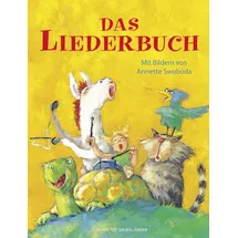 fischerverlage Das Liederbuch: Der Klassiker mit den beliebtesten Kinderliedern
