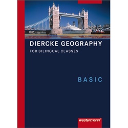 Diercke Geography for Bilingual Classes: Diercke Geography For Bilingual Classes - Ausgabe 2006, Gebunden