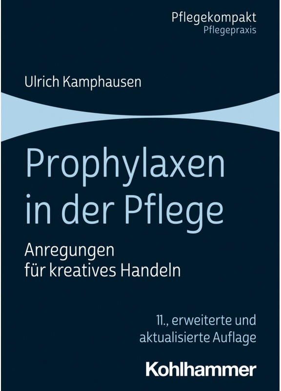 Prophylaxen In Der Pflege - Ulrich Kamphausen, Kartoniert (TB)