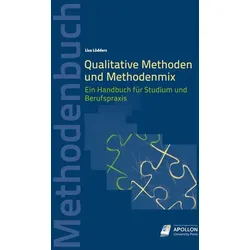 Qualitative Methoden und Methodenmix