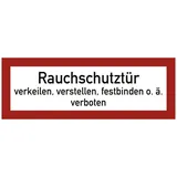 moedel - warnen-sichern-kennzeichnen Verbotszeichen Rauchschutztür verkeilen verboten 29,7 x 10,5 cm Rot