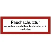 moedel - warnen-sichern-kennzeichnen Verbotszeichen Rauchschutztür verkeilen verboten 29,7 x 10,5 cm Rot