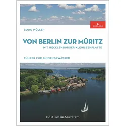 Von Berlin zur Müritz - Mit Mecklenburger Kleinseenplatte
