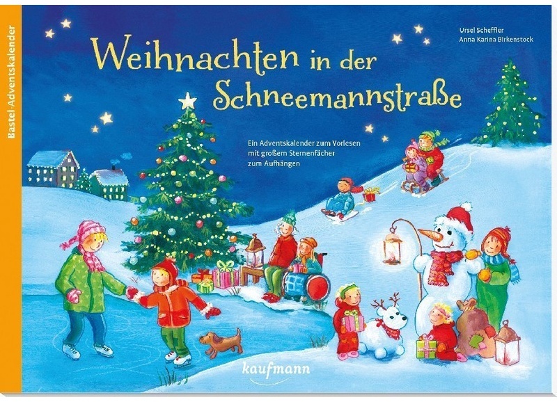 Weihnachten In Der Schneemannstrasse – Adventskalender Zum Vorlesen Mit Grossem St