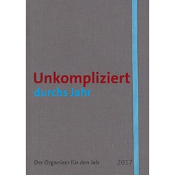 Unkompliziert Durchs Jahr - Niels Pfläging, Silke Hermann, Gebunden