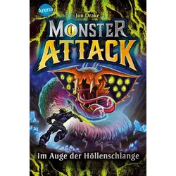 Monster Attack (3). Im Auge der Höllenschlange