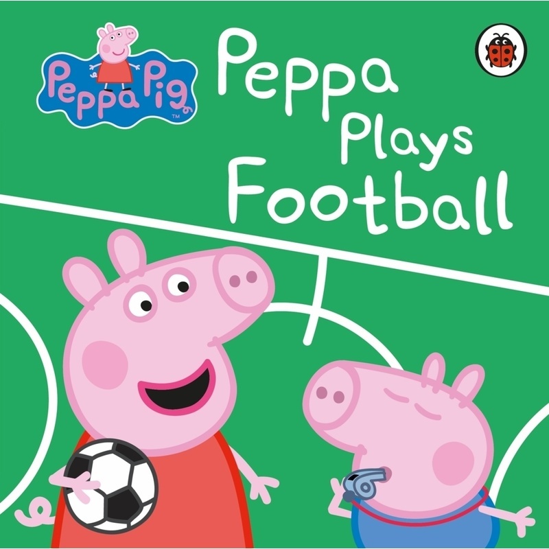 Peppa Pig / Peppa Pig: Peppa Plays Football - Peppa Pig, Pappband