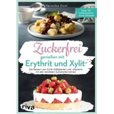 Zuckerfrei genießen mit Erythrit und Xylit