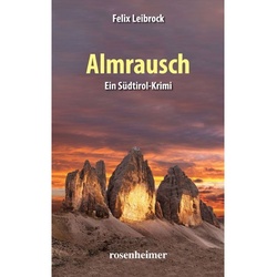 Almrausch - Felix Leibrock, Kartoniert (TB)