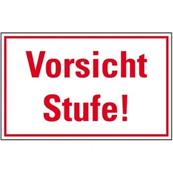 Schild I Türhinweisschild Vorsicht Stufe!, KRO, Kunststoff, 300x200mm
