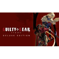 Guilty Gear -Strive- Deluxe Edition