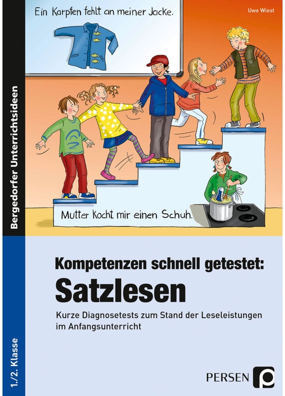 Bergedorfer® Unterrichtsideen / Kompetenzen Schnell Getestet: Satzlesen - Uwe Wiest, Geheftet