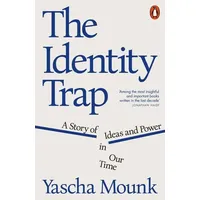 Penguin Books Ltd The Identity Trap