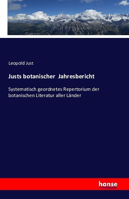 Justs Botanischer Jahresbericht - Leopold Just  Kartoniert (TB)