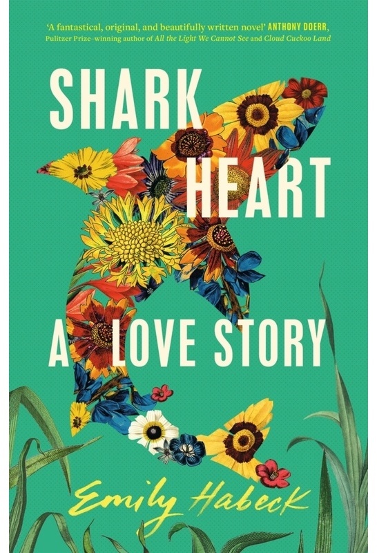 Shark Heart - Emily Habeck, Kartoniert (TB)