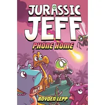 Random House Graphic Jurassic Jeff 3: Phone Home
