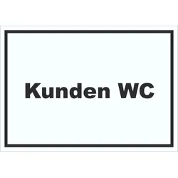 Kunden WC Schild mit Text Toilette waagerecht A2 (420x594mm)