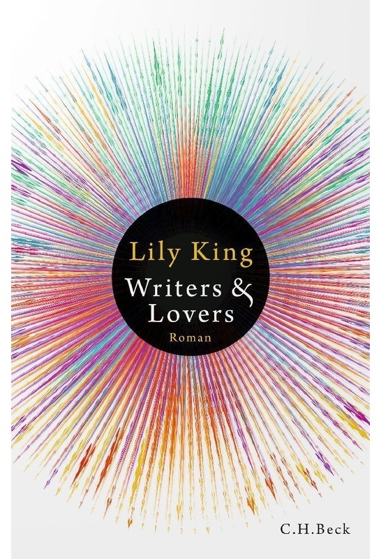 Writers & Lovers - Lily King  Gebunden