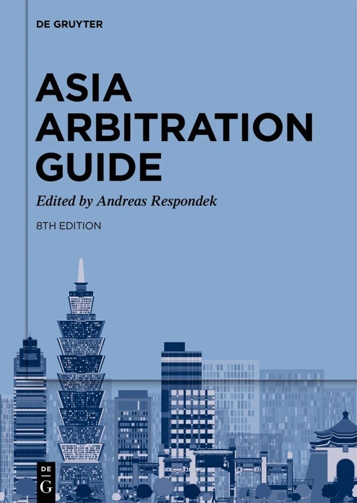 Asia Arbitration Guide  Gebunden