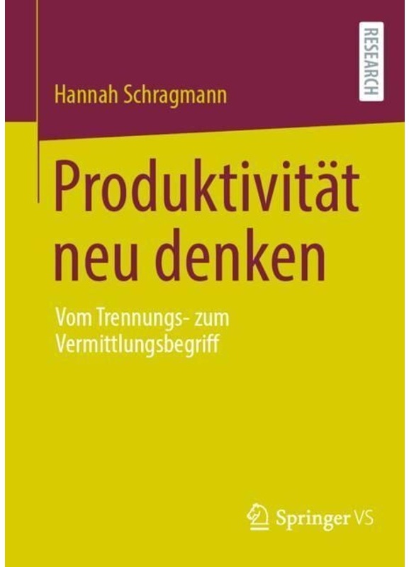 Produktivität Neu Denken - Hannah Schragmann, Kartoniert (TB)
