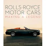 Acc Art Books Rolls-Royce Motor Cars: Making a Legend