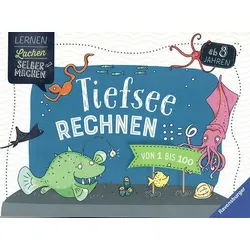 Tiefsee-Rechnen von 1 bis 100