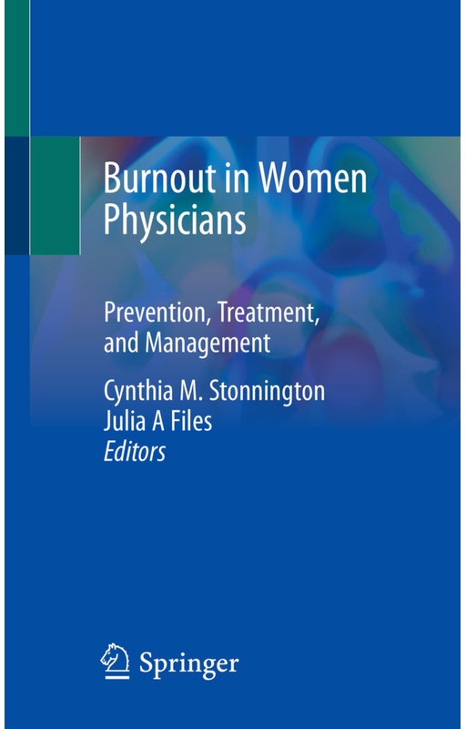 Burnout In Women Physicians, Kartoniert (TB)