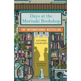 Manilla Press Days at the Morisaki Bookshop: The perfect book to curl up with - for lovers of Japanese translated fiction everywhere (The Morisaki Bookshop series)