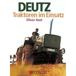 Deutz Traktoren im Einsatz