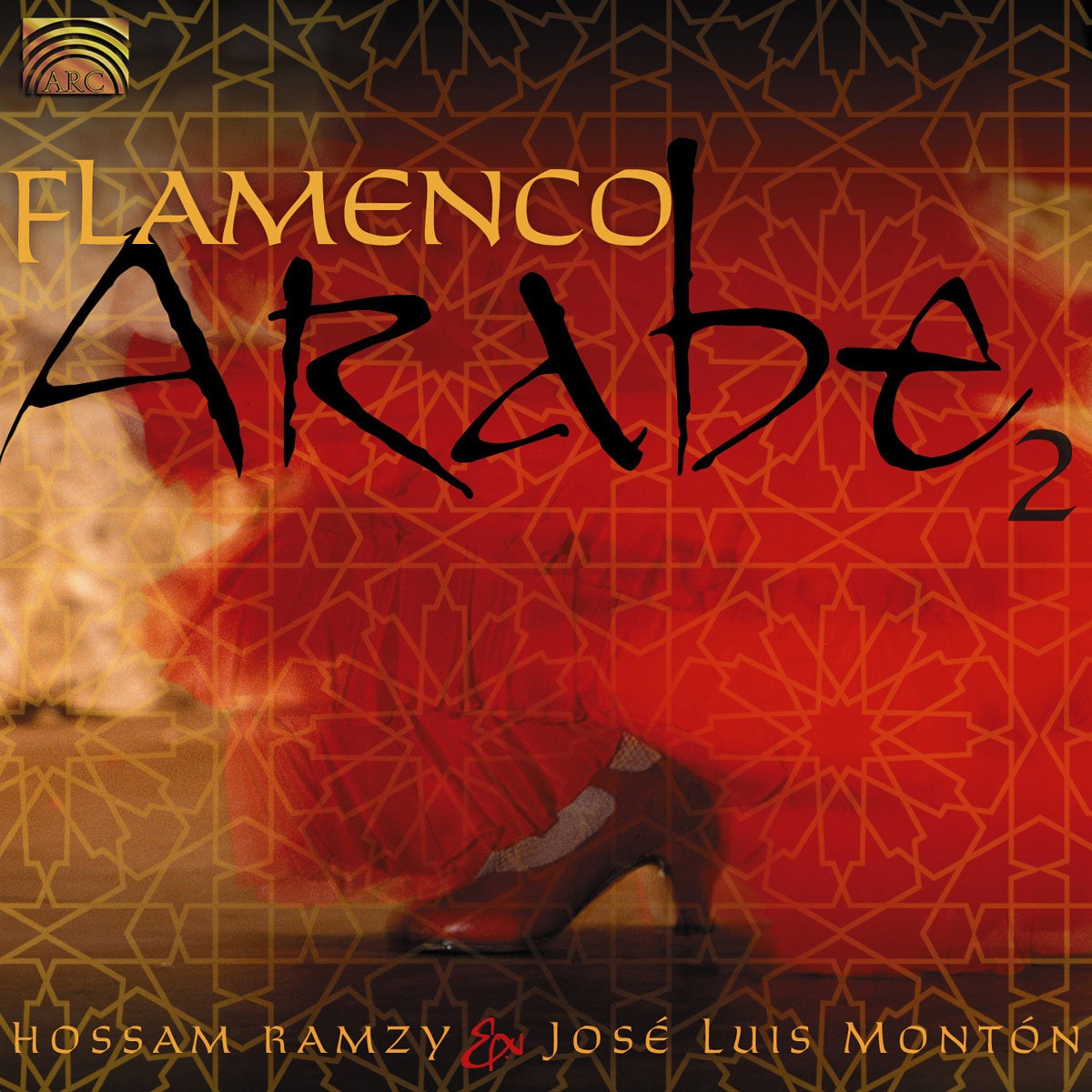 Flamenco Arabe 2 - Hossam Ramzy & Monton Jose Lui. (CD)