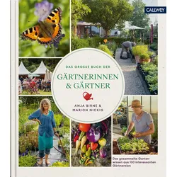 Das große Buch der Gärtnerinnen & Gärtner, Sachbücher von Anja Birne