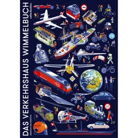 Vatter & Vatter Das Verkehrshaus Wimmelbuch