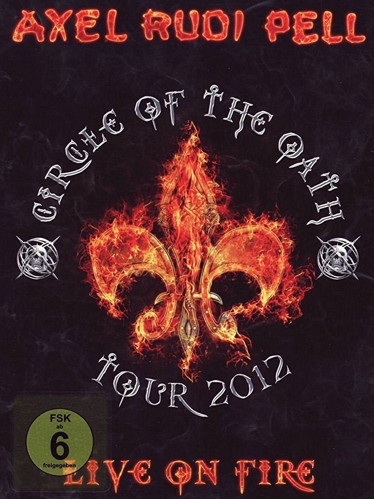 Live on Fire (Circle of the Oath Tour 2012) [2 DVDs]