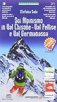 Fraternali Editore Ski Touring Cartoguides / S02 / Sci Alpinisimo Val Chisone - Val Pellice - Val Germanasca  Karte (im Sinne von Landkarte)