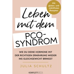 Leben Mit Dem Pco-Syndrom - Julia Schultz, Kartoniert (TB)