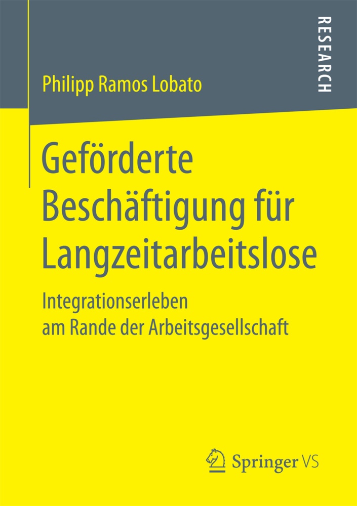 Geförderte Beschäftigung Für Langzeitarbeitslose - Philipp Ramos Lobato  Kartoniert (TB)
