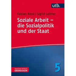 Soziale Arbeit – die Sozialpolitik und der Staat