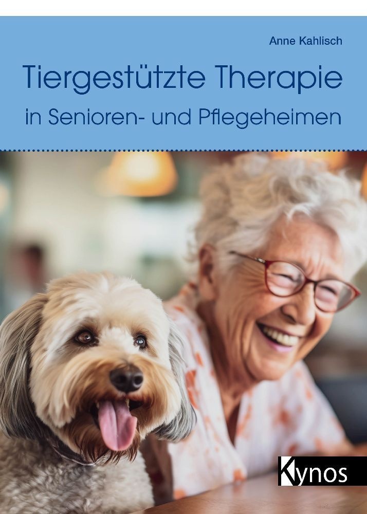 Tiergestützte Therapie In Senioren- Und Pflegeheimen - Anne Kahlisch  Kartoniert (TB)