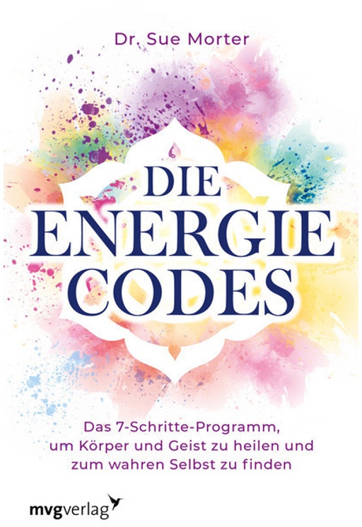 Die Energie-Codes - Sue Morter, Gebunden