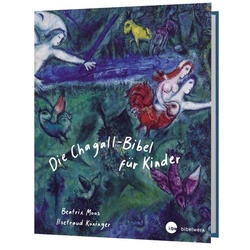 Die Chagall - Bibel für Kinder