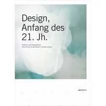 Av Edition Design, Anfang des 21. Jahrhunderts: Diskurse und Perspektiven