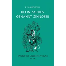 Hoffmann, E: Klein Zaches genannt Zinnober