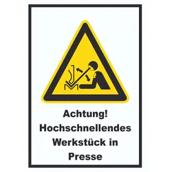 Achtung Hochschnellendes Werkstück in Presse A0 (841x1189mm) Schild