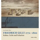Lukas Verlag für Kunst- und Geistesgeschichte Friedrich Gilly 1772-1800 Gebunden