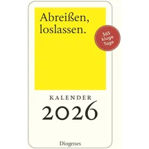 Diogenes Verlag Abreißen, loslassen 2026