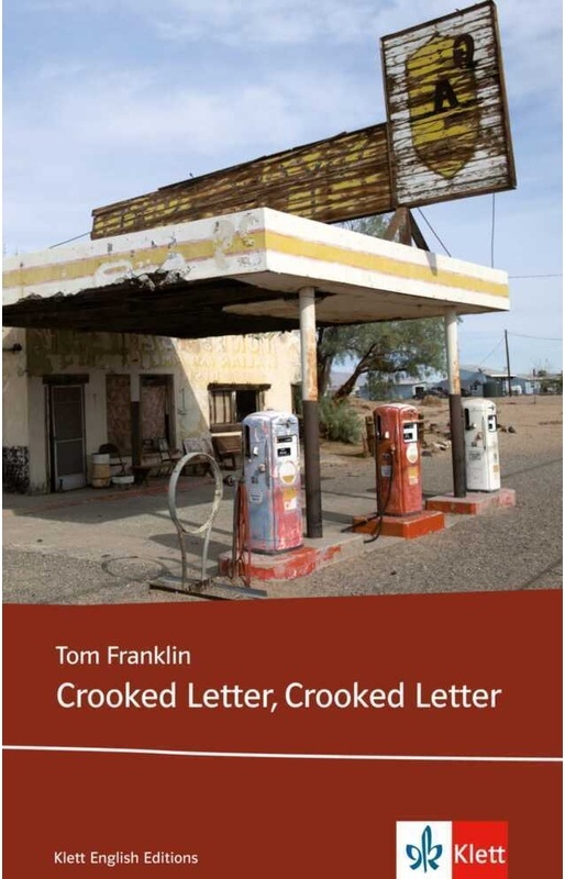 Klett English Editions / Crooked Letter, Crooked Letter - Tom Franklin, Kartoniert (TB)