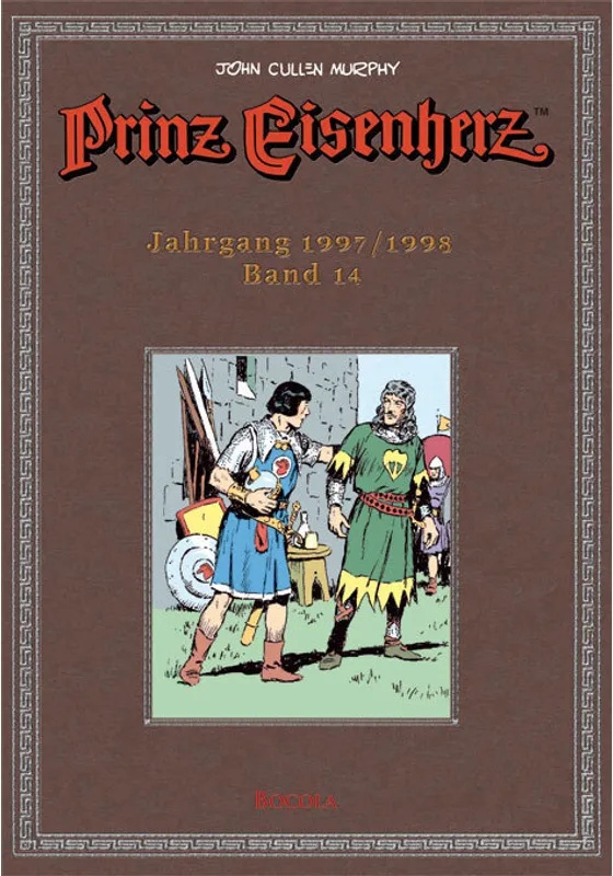 Prinz Eisenherz. Murphy-Jahre / Bd 14 / Prinz Eisenherz - Jahrgang 1997/1998 - John Cullen Murphy, Gebunden