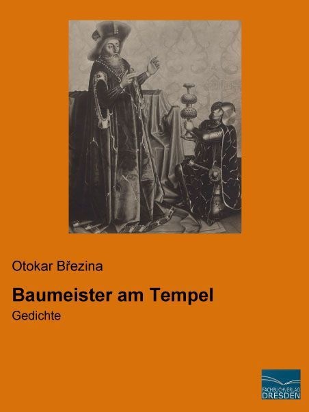 Baumeister Am Tempel - Otokar Brezina  Kartoniert (TB)
