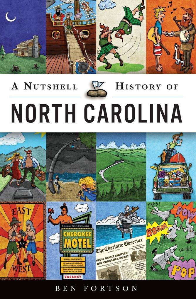 Nutshell History of North Carolina A: eBook von Ben Fortson