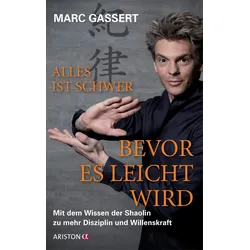 Alles ist schwer, bevor es leicht wird Buch 1 St